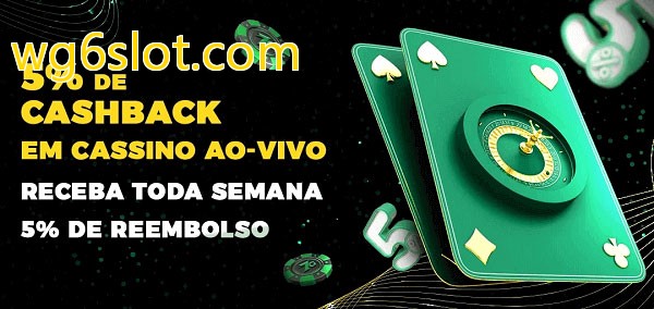 Promoções do cassino ao Vivo wg6slot.com